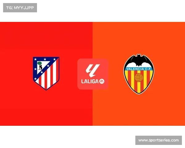 马德里竞技2-1逆转瓦伦西亚，格列兹曼替补制胜